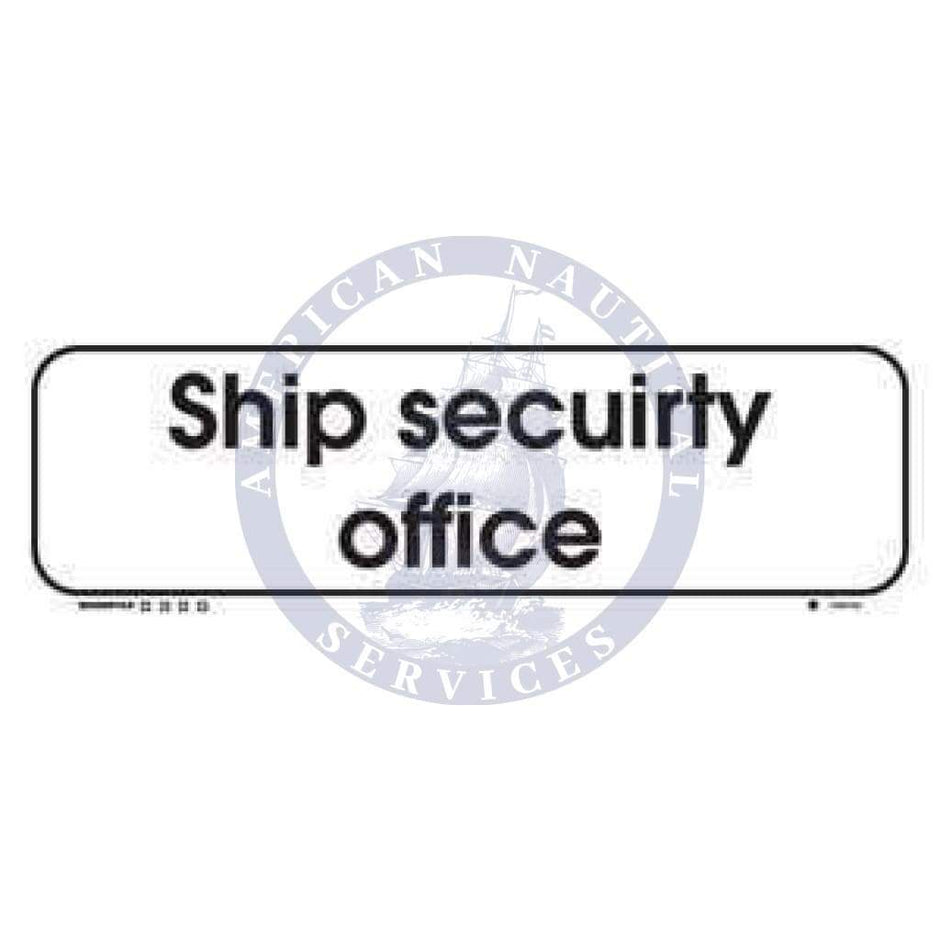 Isps Sign ISPS Code Sign: Ship Security Office - Amnautical