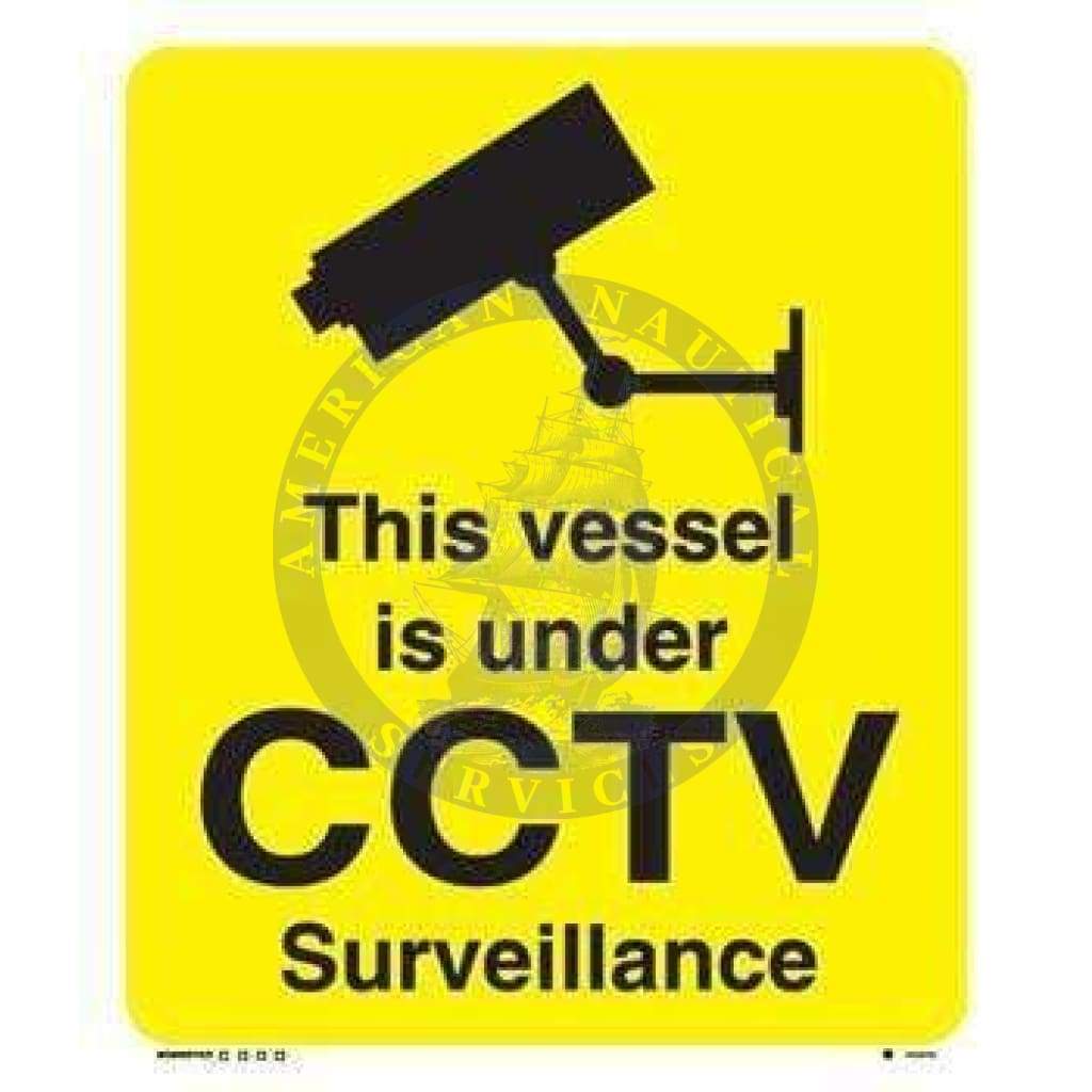 ISPS Code Sign: This Vessel Is Under CCTV Surveillance
