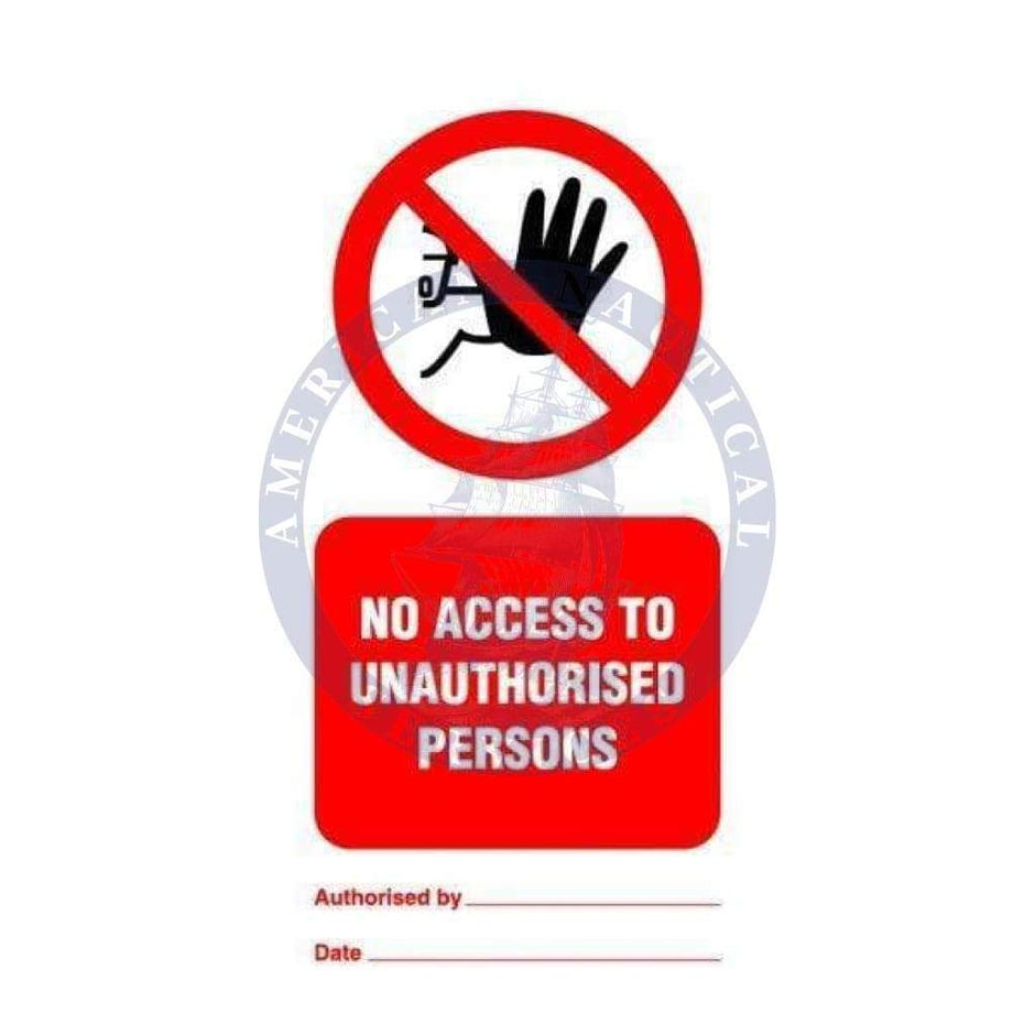 ISPS Code Sign: Tie Tag, No Access To Unauthorized Persons - Pack of 1 ...