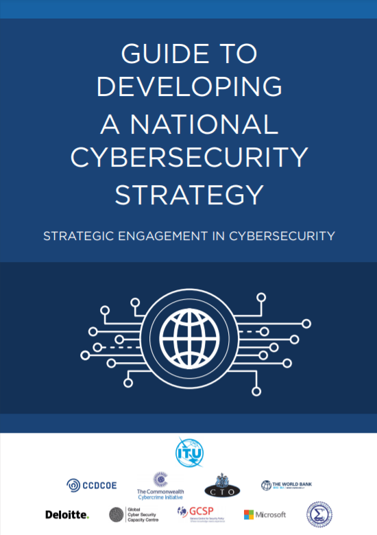 ITU Guide to Developing a National Cybersecurity Strategy, 2018 Edition
