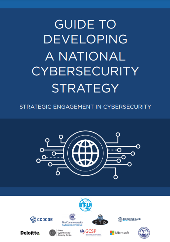 ITU Guide to Developing a National Cybersecurity Strategy, 2018