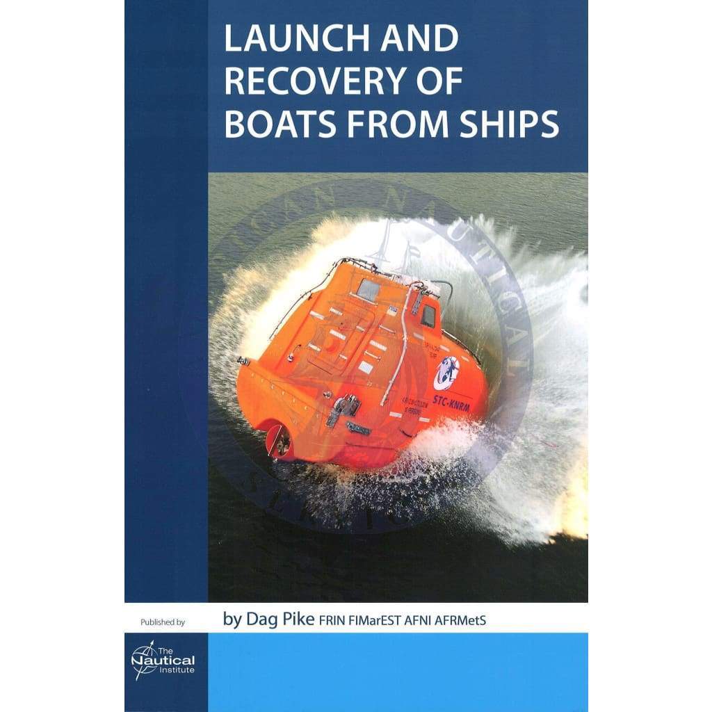 Launch and Recovery of Boats from Ships, 1st Edition 2018