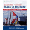 Learn the Nautical Rules of the Road: The Essential Guide to the COLREGs, 2nd Edition