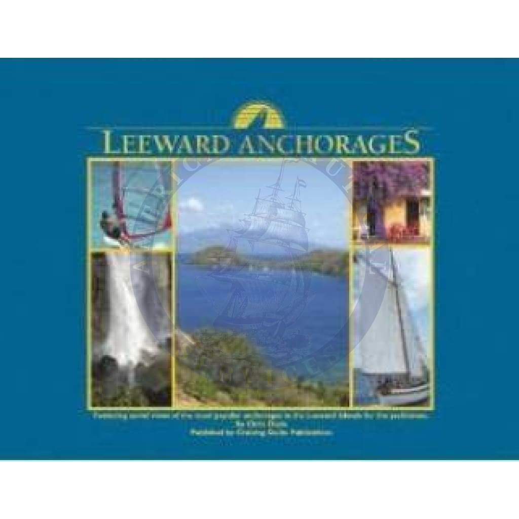 Discover Leeward Anchorages Amnautical