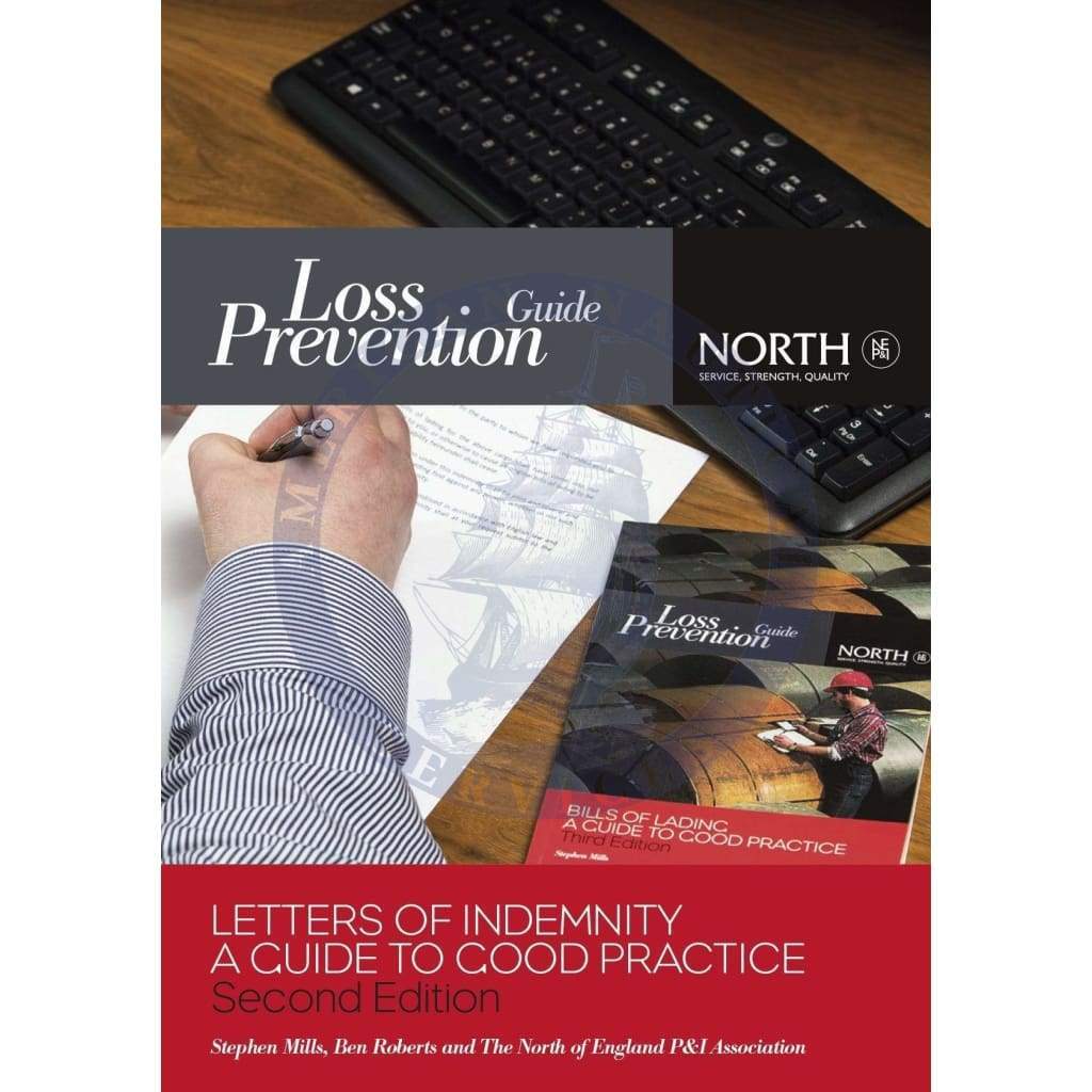Letters of Indemnity: A Guide to Good Practice, Second Edition