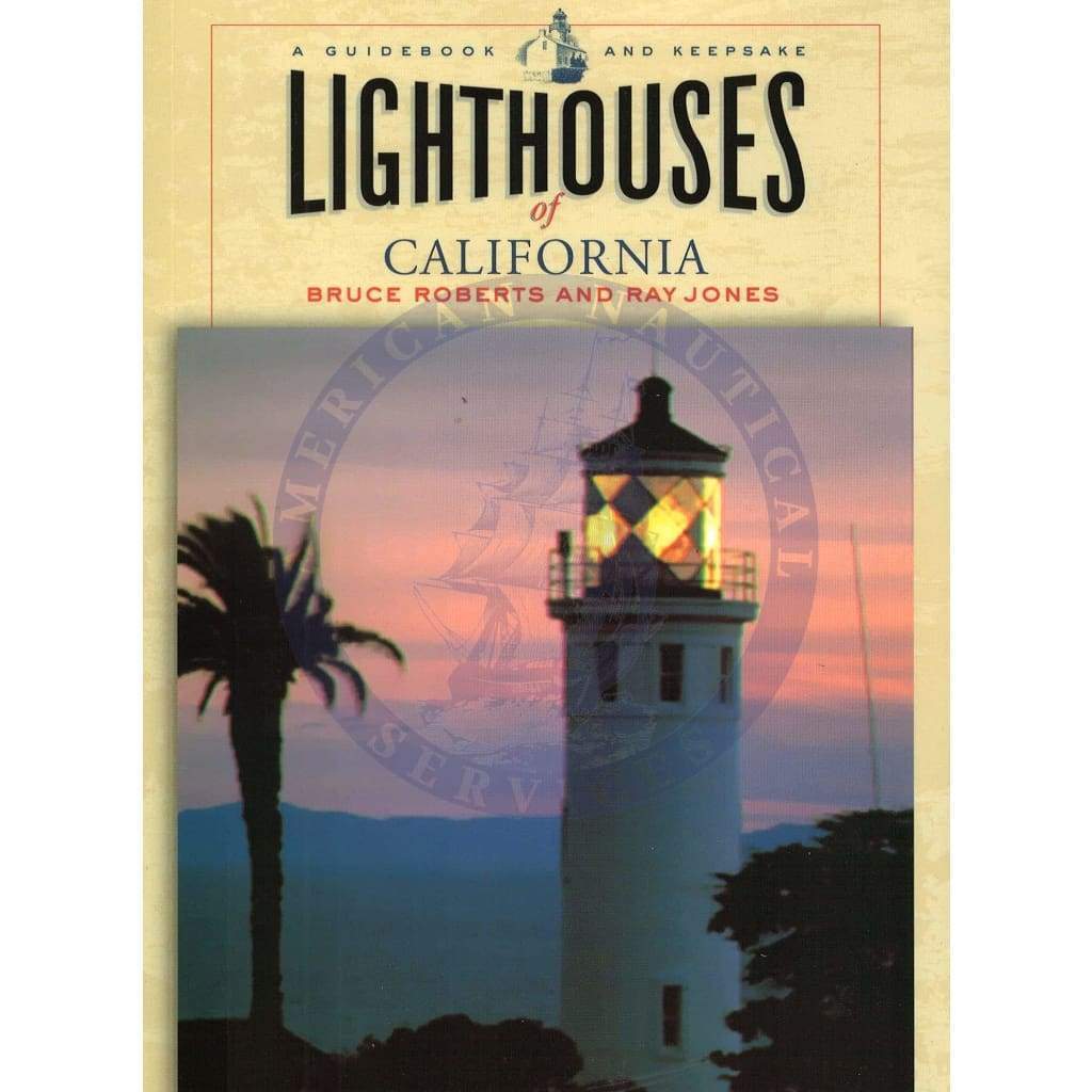 Lighthouses of California, 2005 Edition