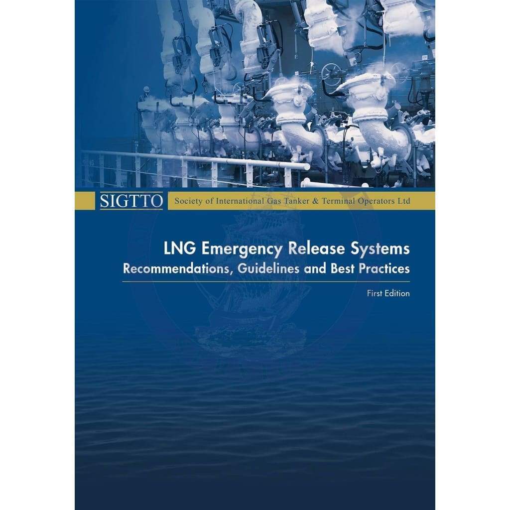 LNG Emergency Release Systems, 1st Edition 2017