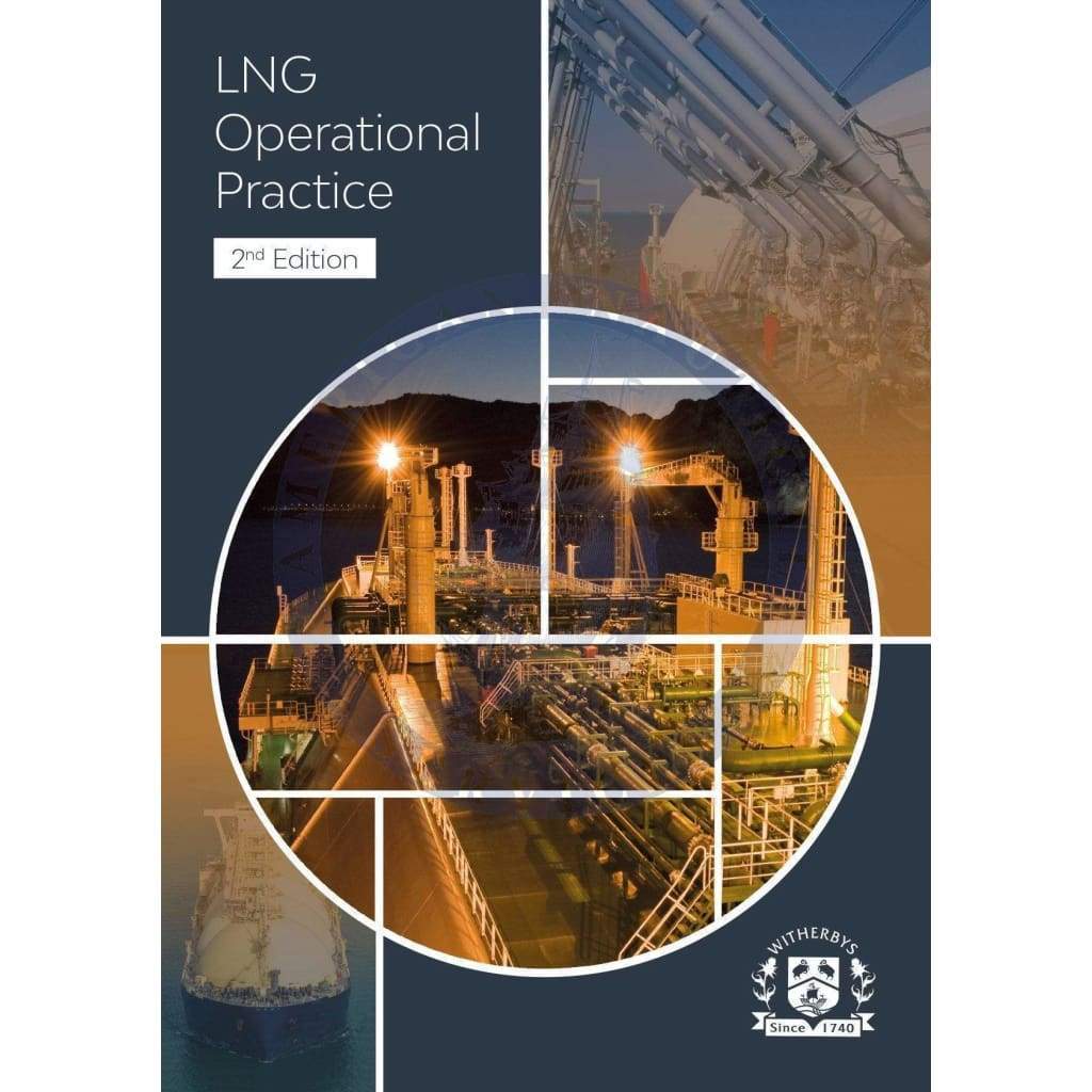 LNG Operational Practice, 2nd Edition 2020