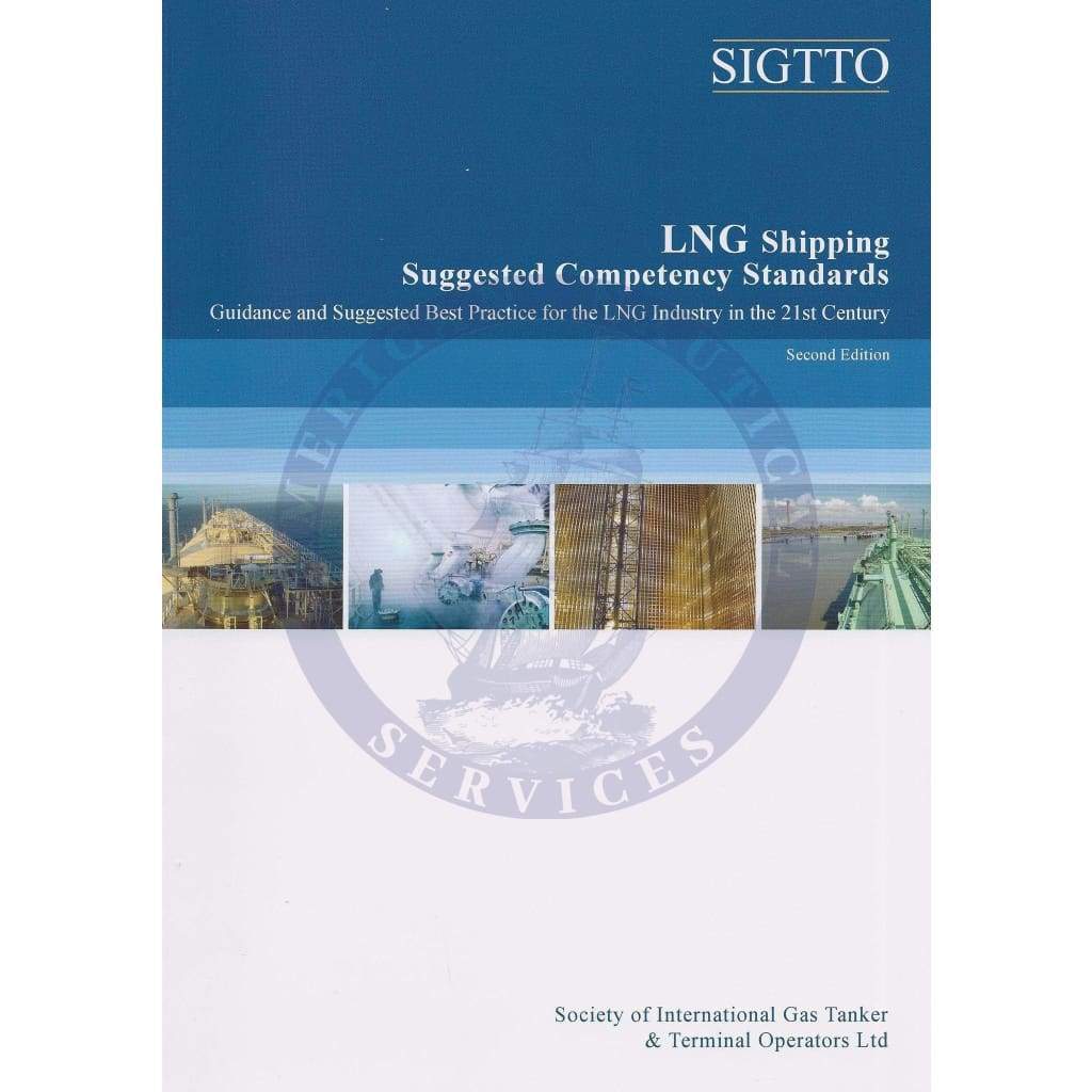 LNG Shipping Suggested Competency Standards, 2nd Edition