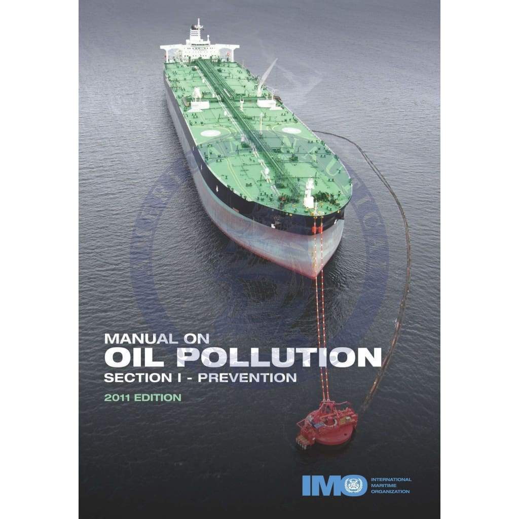 Manual on Oil Pollution - Section I