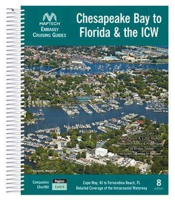 Maptech Embassy Cruising Guide: Chesapeake Bay to Florida, 8th Edition