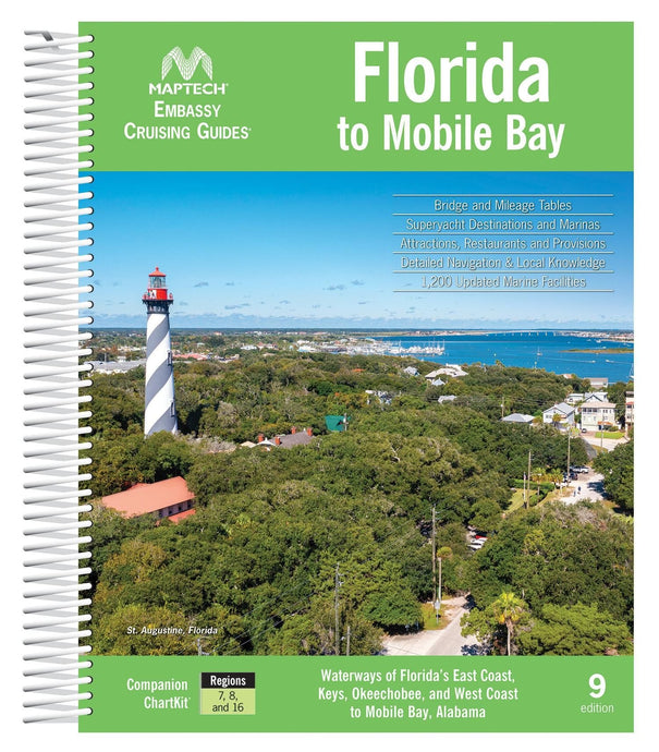 Maptech Embassy Cruising Guide: Florida to Mobile Bay, 9th Edition 2022