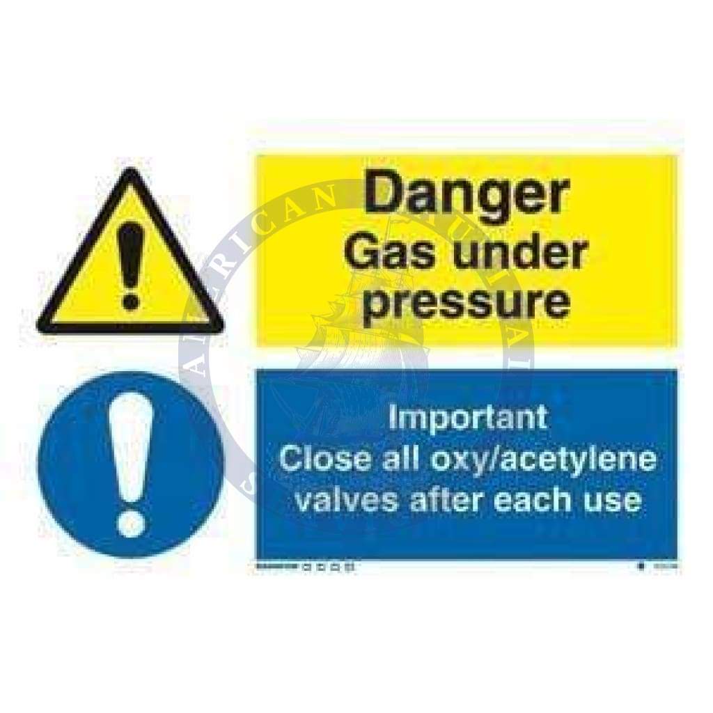 Marine Combination Sign: Danger Exp. Risk / Important Close All Oxy/Acetylene...