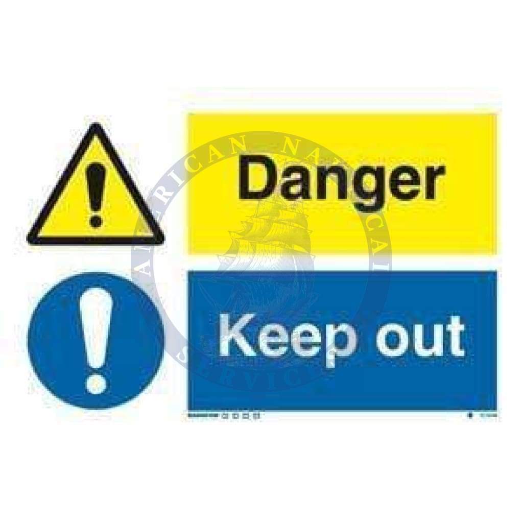Marine Combination Sign: Danger / Keep Out