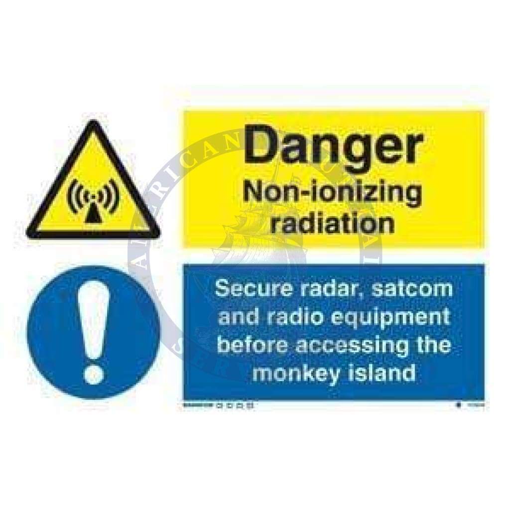Marine Combination Sign: Danger Non-Ionizing Radiation / Secure Radar, …