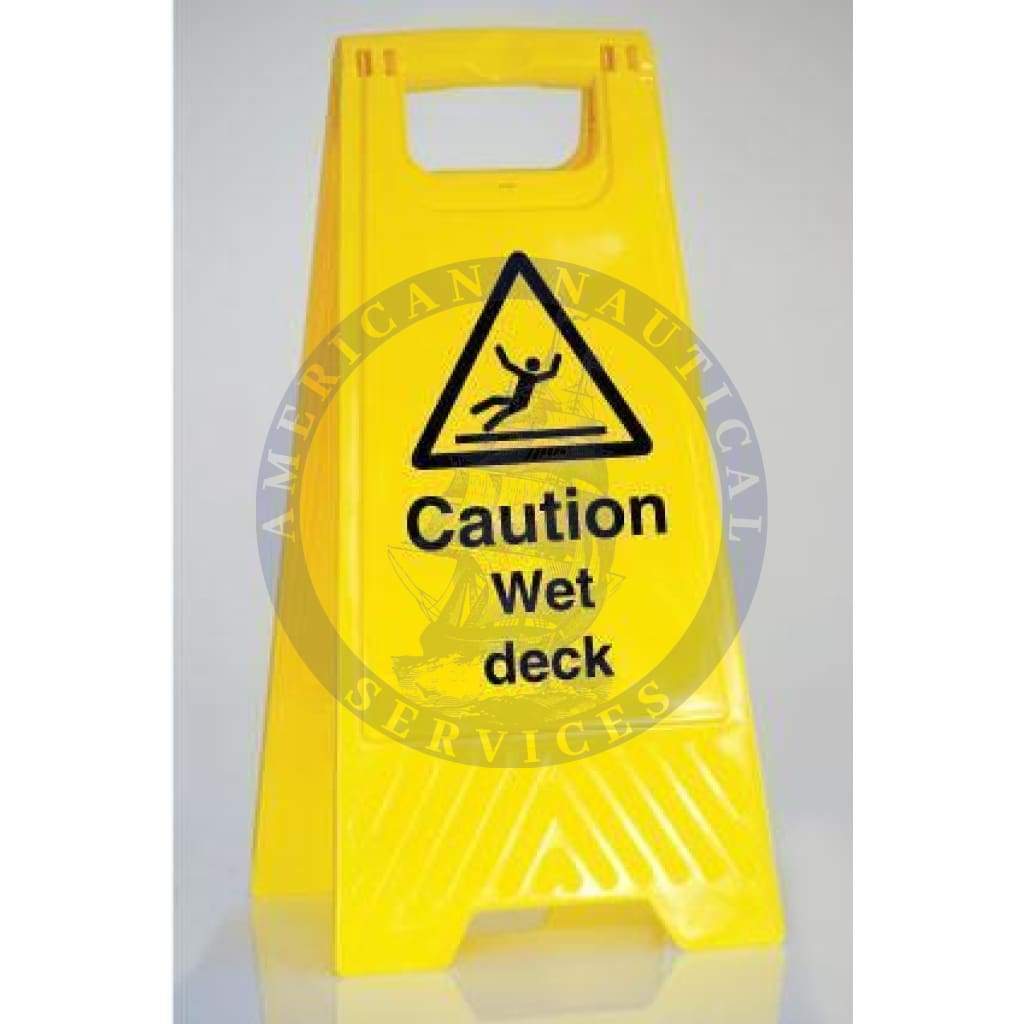 Marine Departmental Sign: A Frame – Caution Wet Deck