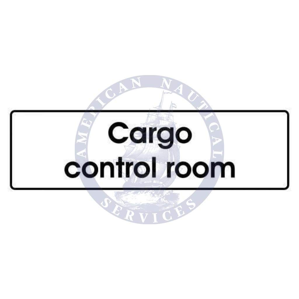 Marine Departmental Sign: Cargo Control Room