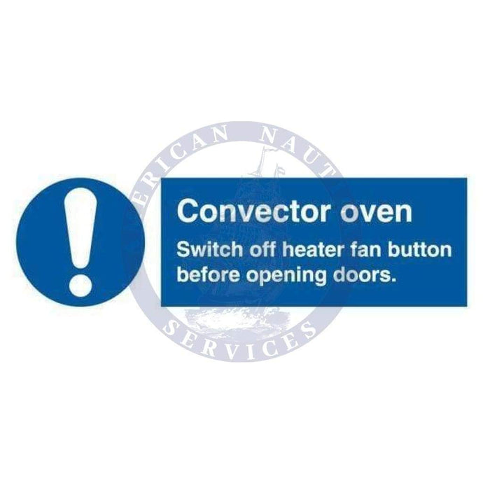 Marine Departmental Sign: Convector Oven (Safety Instructions)