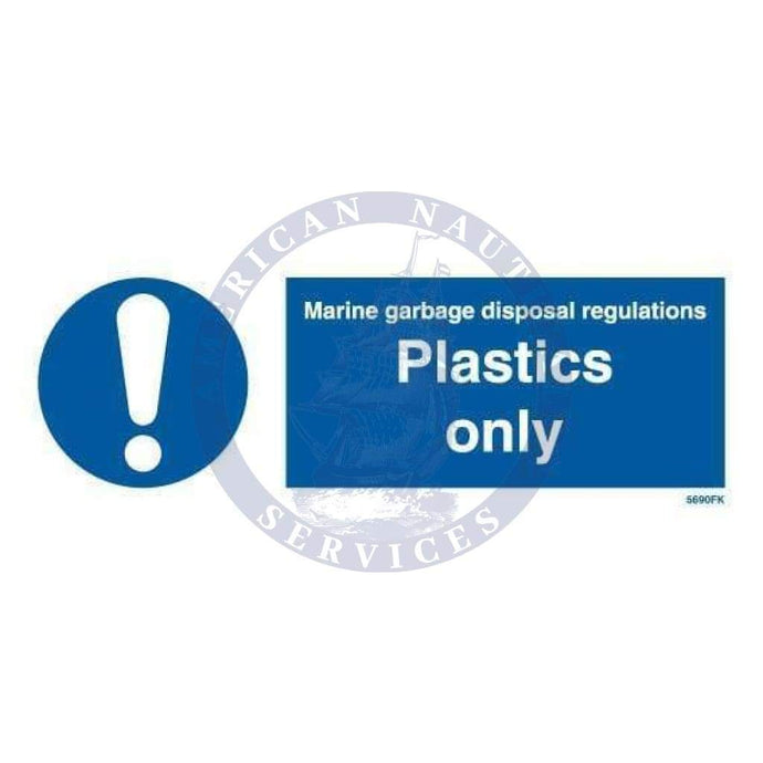 Marine Departmental Sign: Marine Garbage Disposal Regulations – Plastics Only