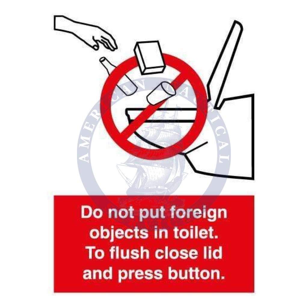 Marine Departmental Sign: No Foreign Objects in Toilet Vacuum System