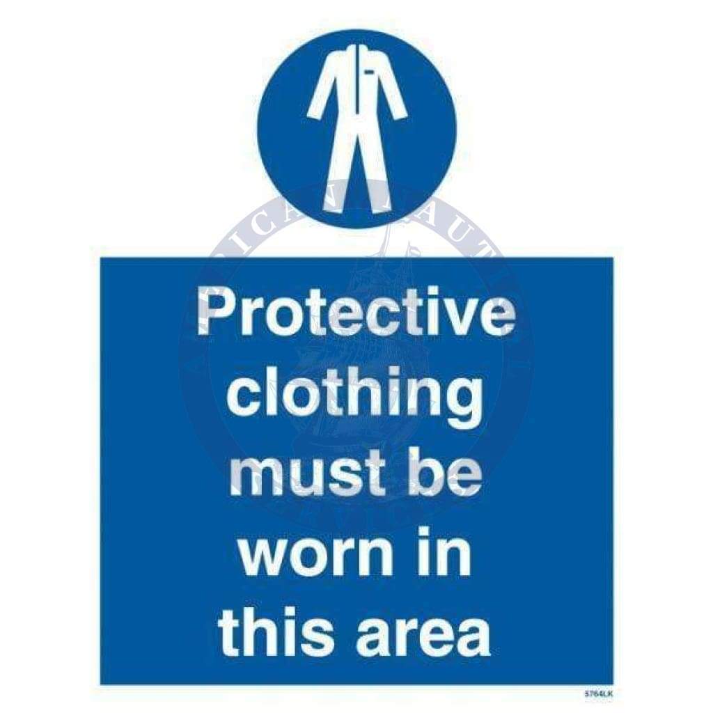 Marine Departmental Sign: Protective Clothing Must Be Worn in This Area