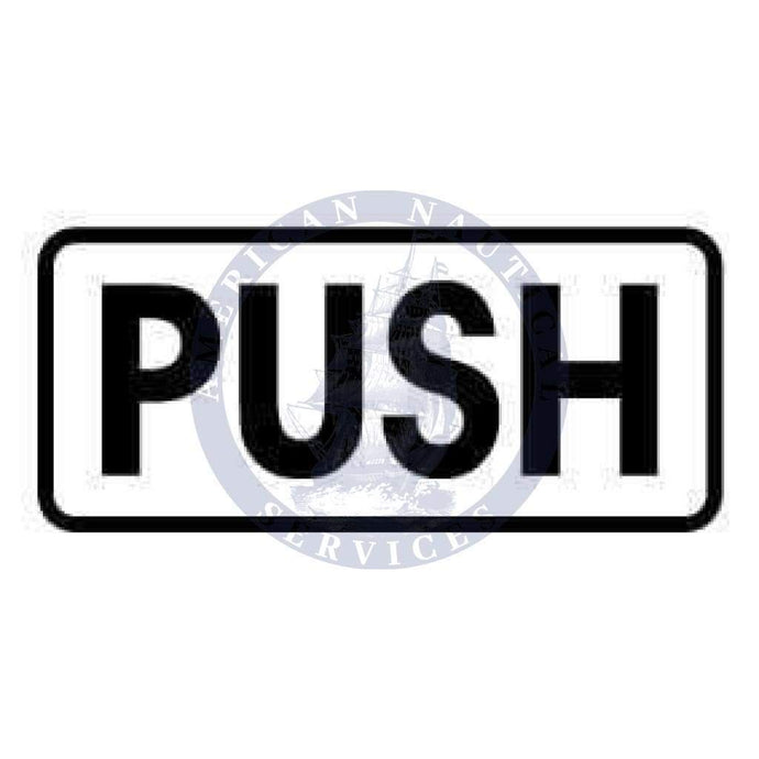 Marine Departmental Sign: Push