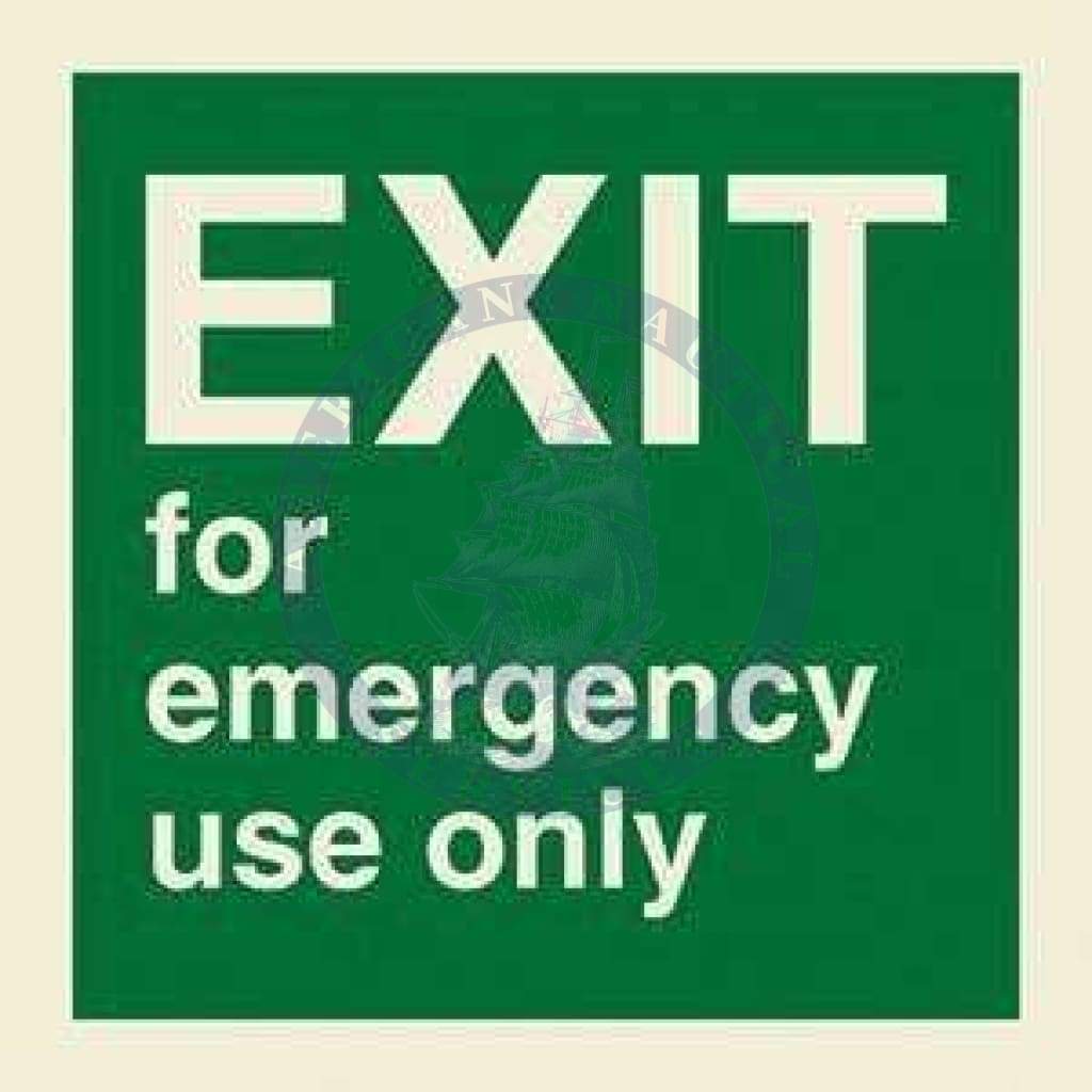 Marine Direction Sign: EXIT - For emergency use only - Text only