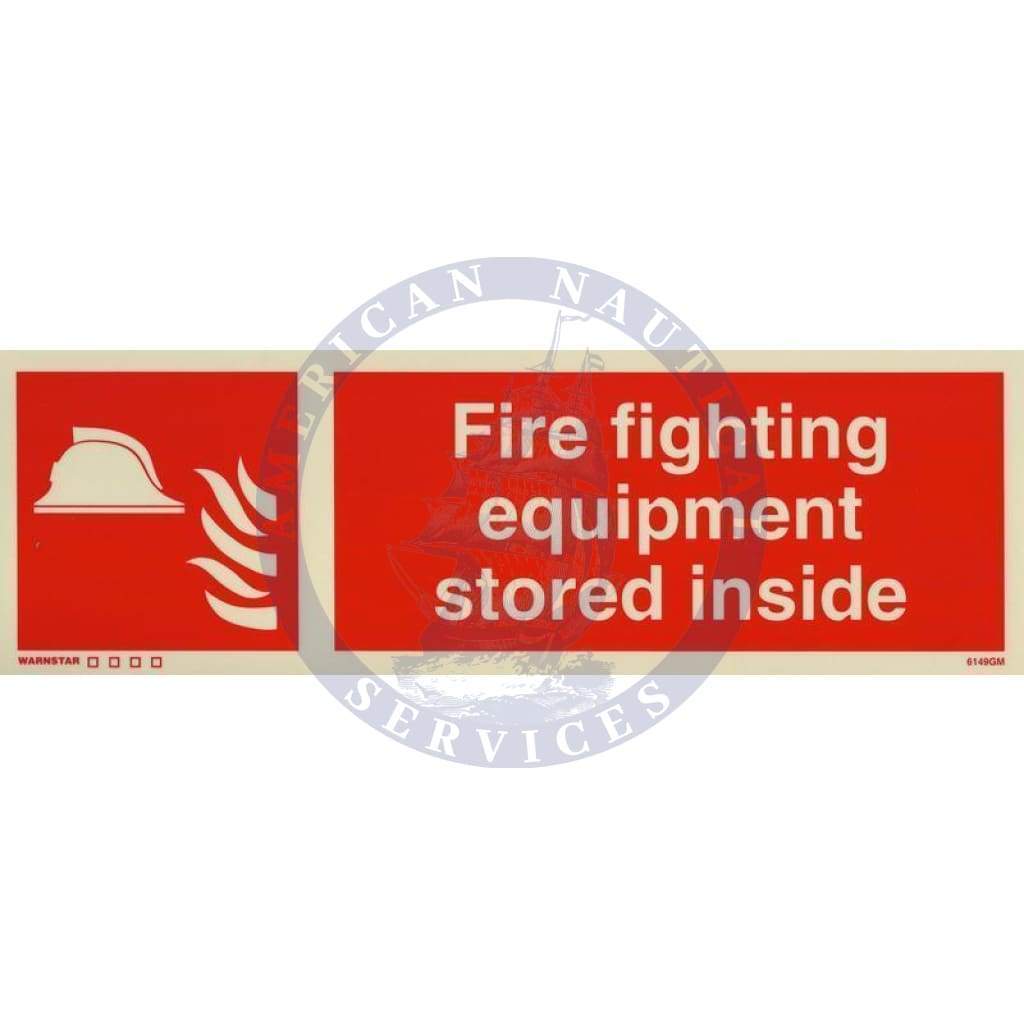 Marine Fire Equipment Sign: Fire Fighting Equipment Stored Inside + symbol