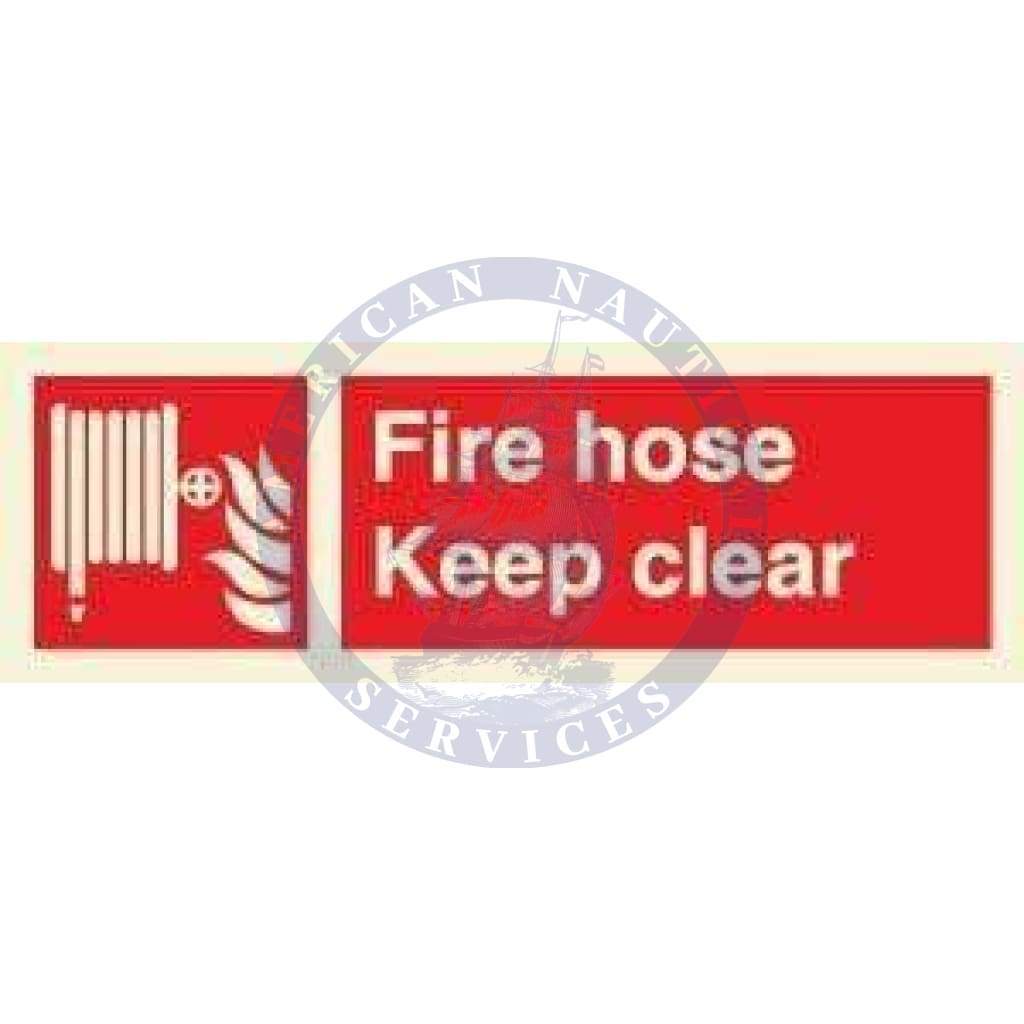 Marine Fire Equipment Sign: Fire Hose Keep Clear