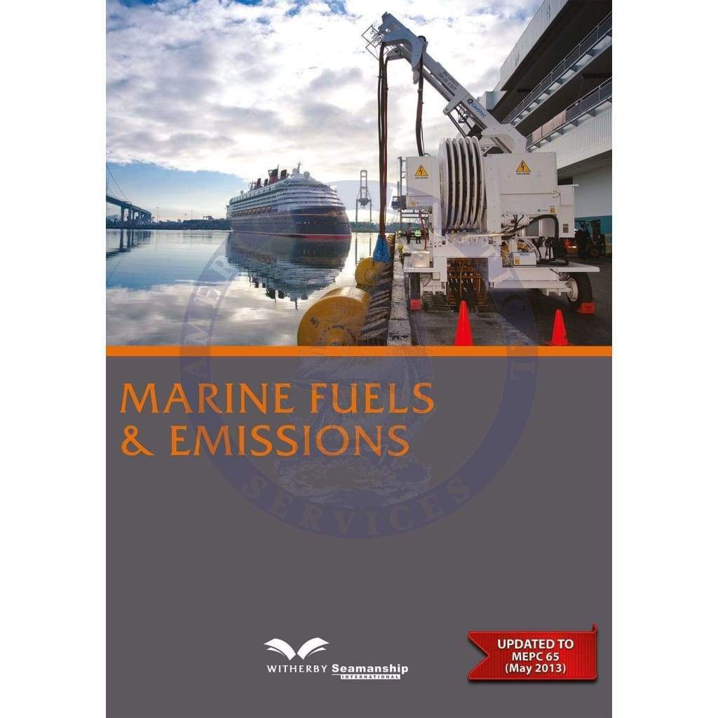 Marine Fuels and Emissions
