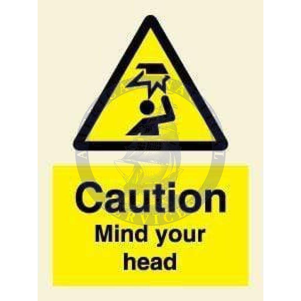 Marine Hazard Sign: Caution Mind Your Head