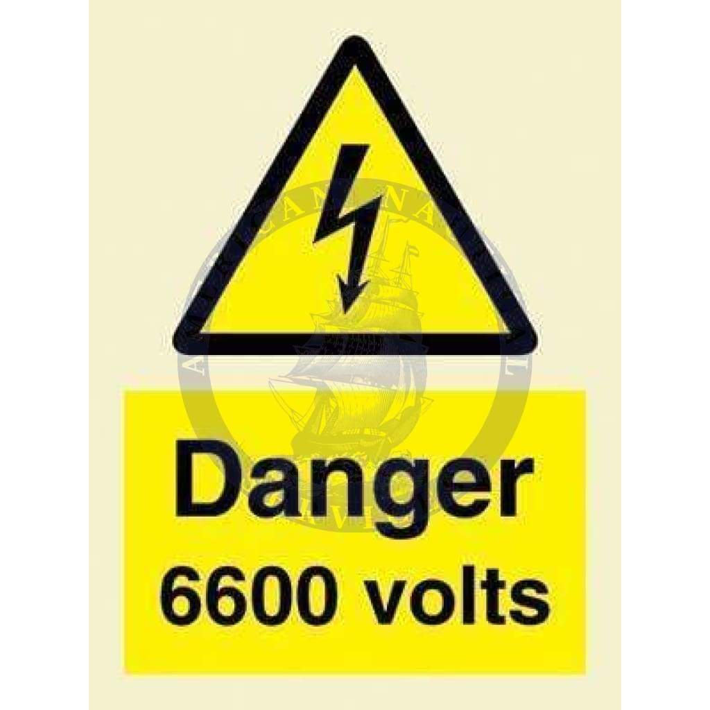 Marine Hazard Sign: Danger 6600 Volts