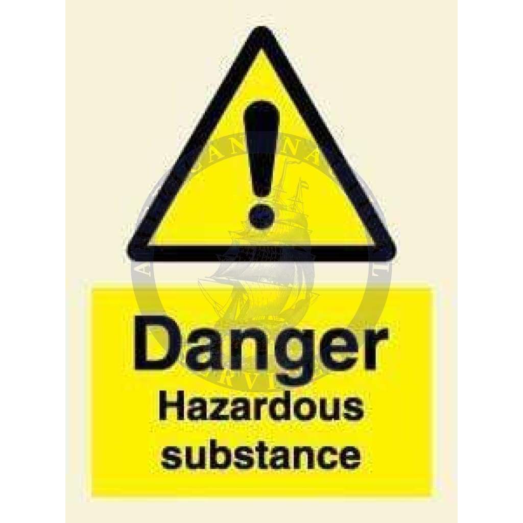 Marine Hazard Sign: Danger Hazardous Substance