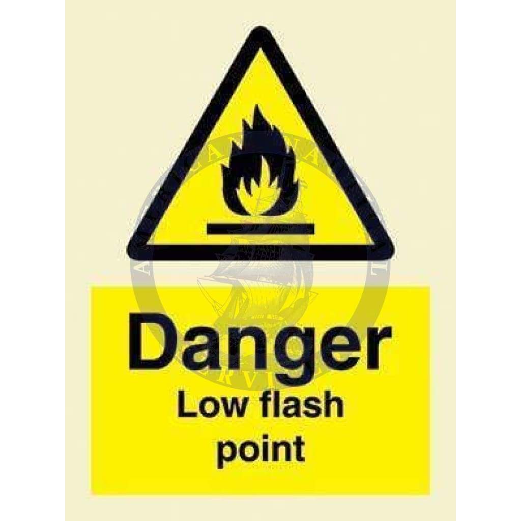 Marine Hazard Sign: Danger Low Flash Point