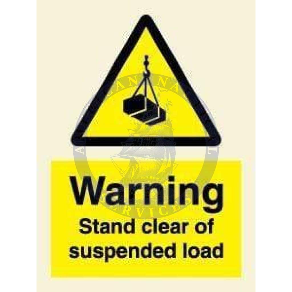 Marine Hazard Sign: Warning Stand Clear of Suspended Load