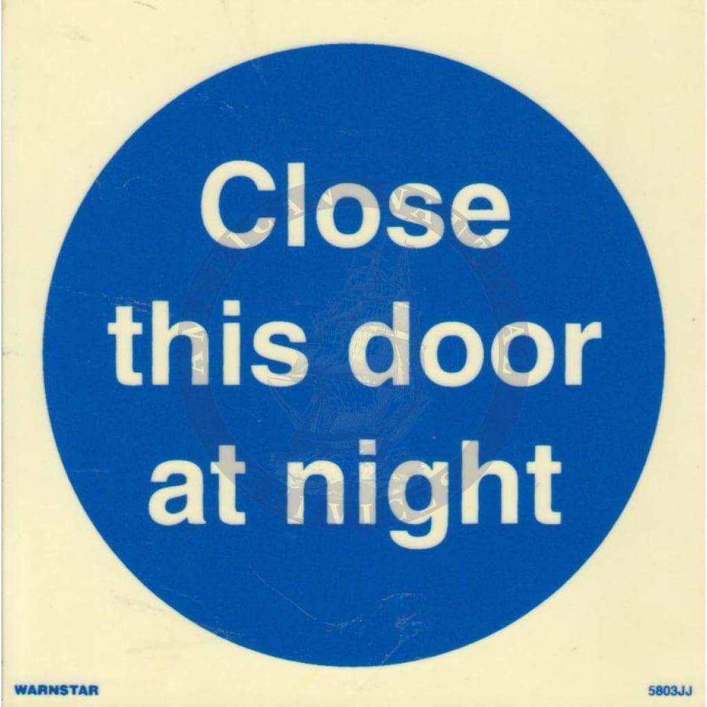 Marine Mandatory Sign: Close This Door At Night
