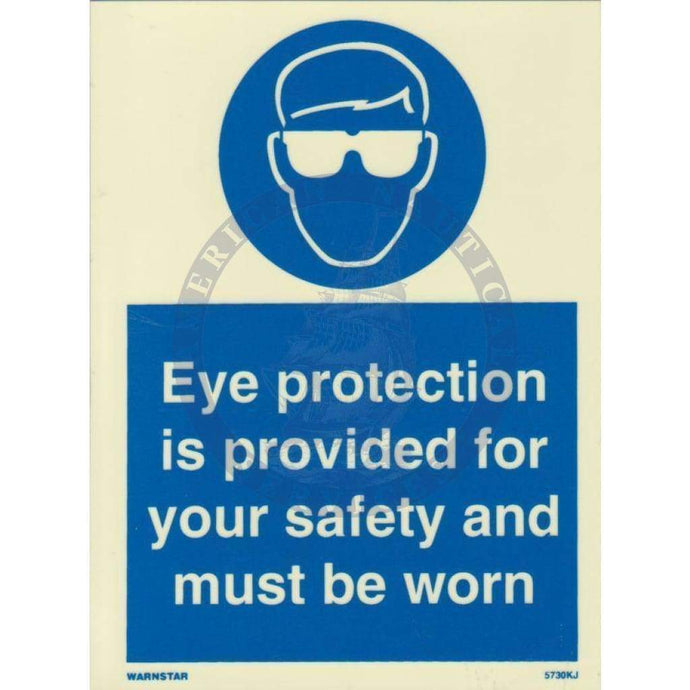 Marine Mandatory Sign: Eye Protection Is Provided For Your Safety And Must Be Worn + Symbol