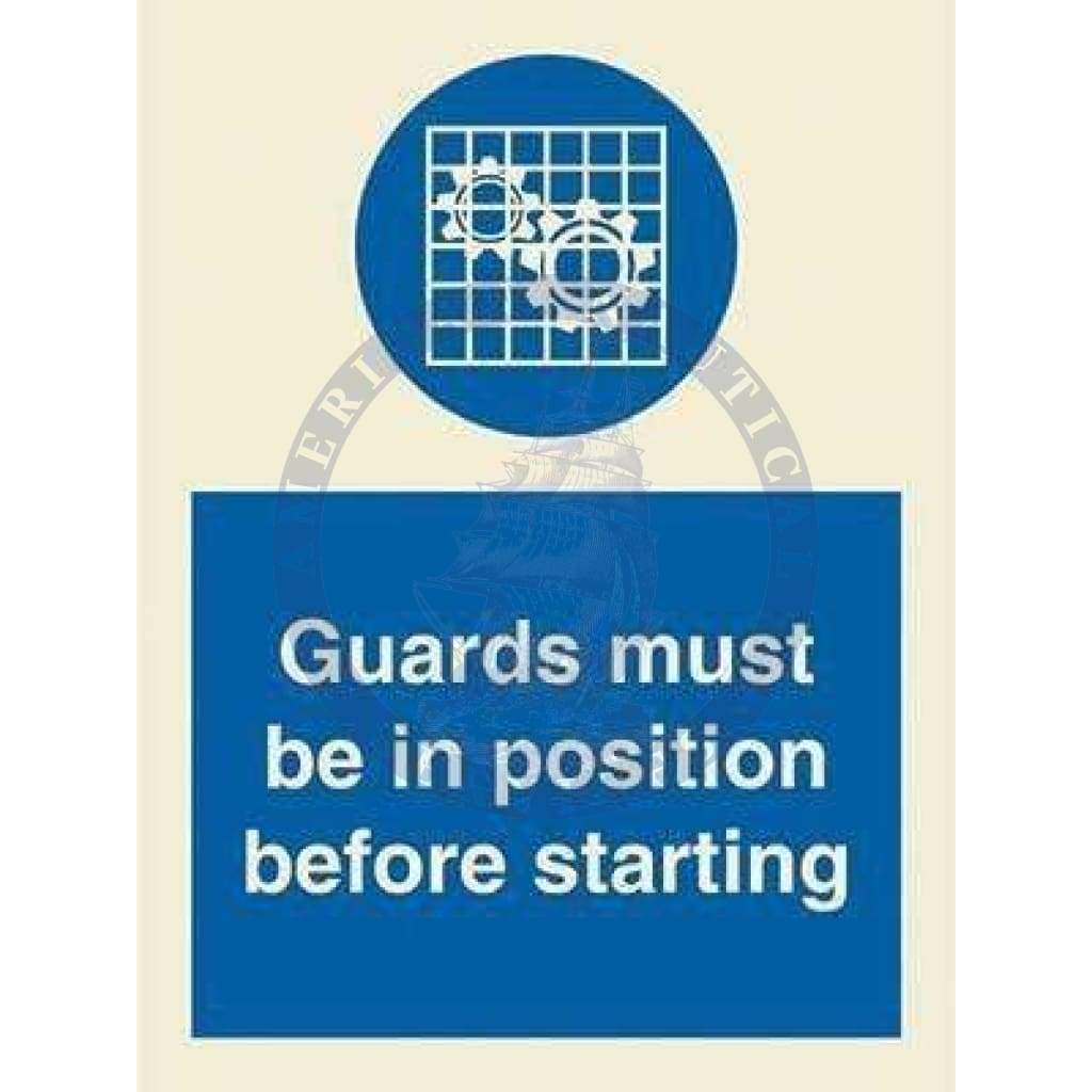 Marine Mandatory Sign: Guards Must Be In Position Before Starting + Symbol