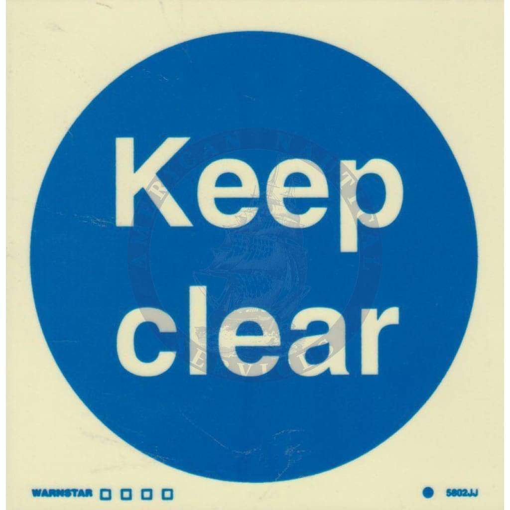 Marine Mandatory Sign: Keep Clear