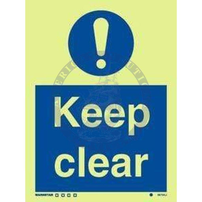 Marine Mandatory Sign: Keep Clear