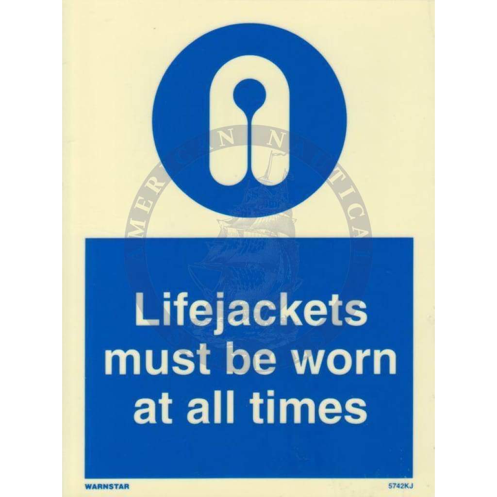 Marine Mandatory Sign: Lifejackets Must Be Worn At All Times + Symbol