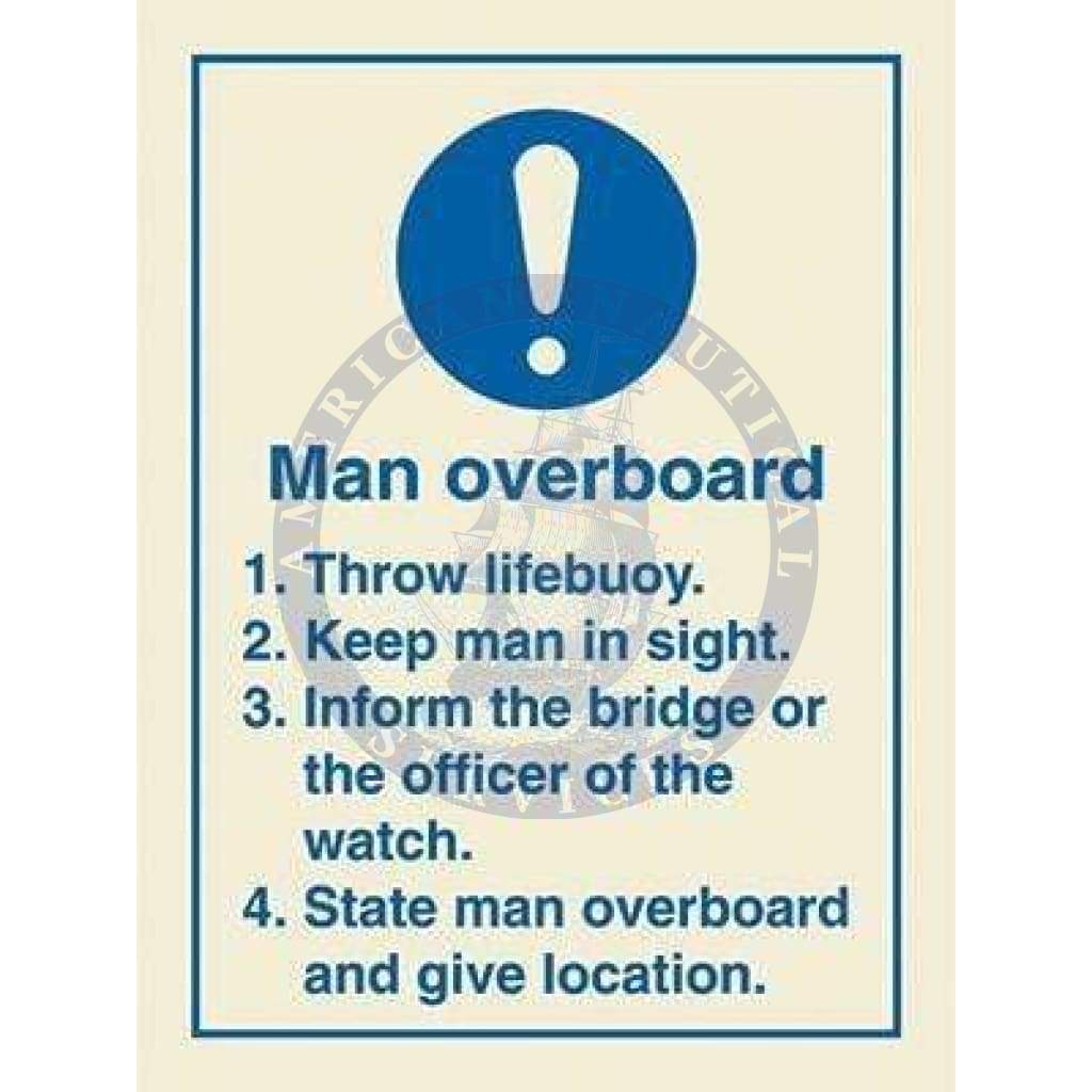 Marine Mandatory Sign: Man Overboard Instructions