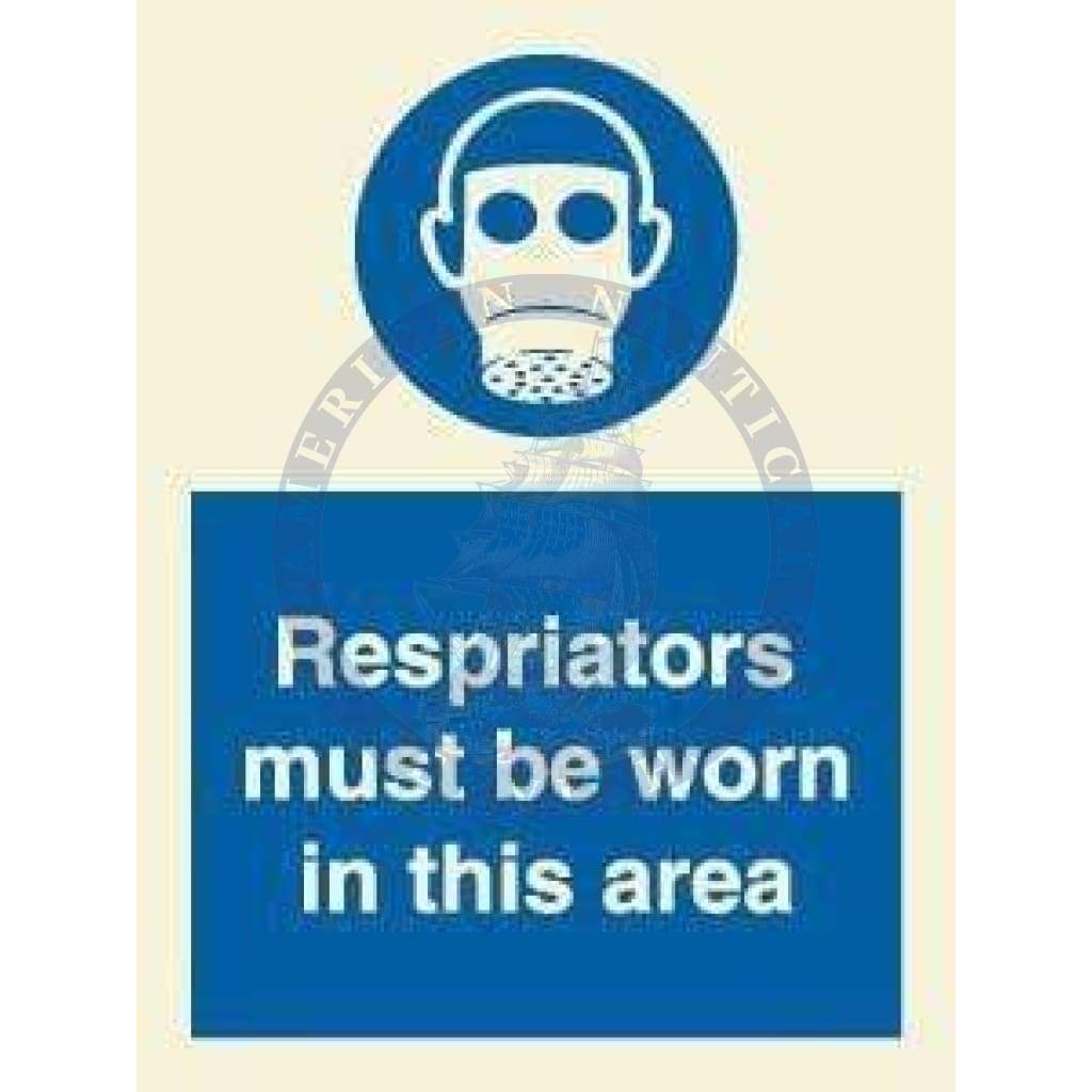 Marine Mandatory Sign: Respirators Must Be Worn In This Area