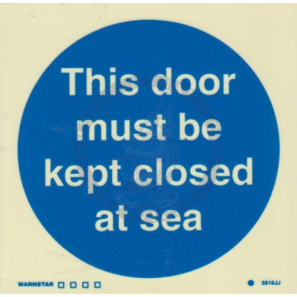 Marine Mandatory Sign: This Door Must Be Kept Closed At Sea