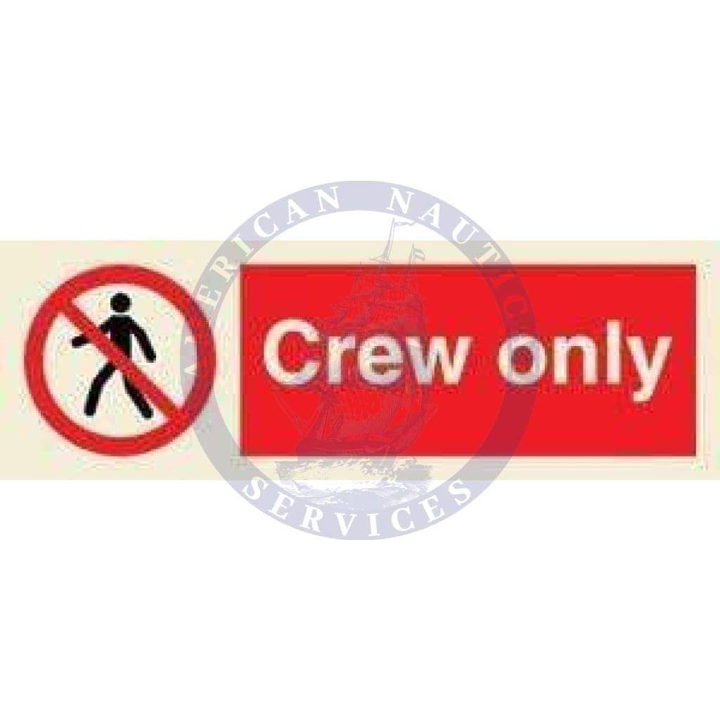 Marine Prohibition Sign: Crew only + Symbol