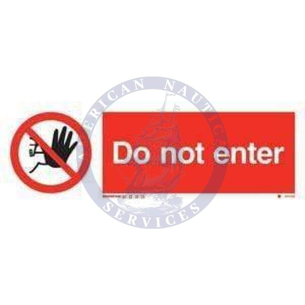 Marine Prohibition Sign: Do Not Enter + Symbol