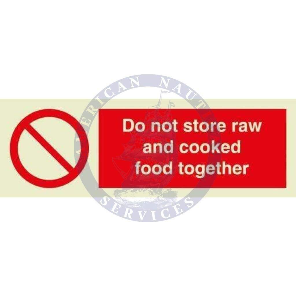 Marine Prohibition Sign: Do Not Store Raw and Cooked Meats Together