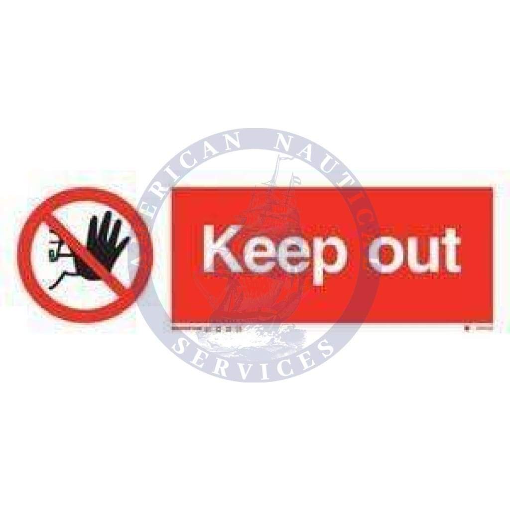Marine Prohibition Sign: Keep Out + Symbol