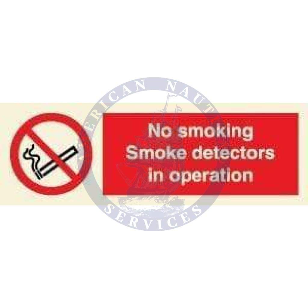 Marine Prohibition Sign: No Smoking Smoke Detectors in Operation