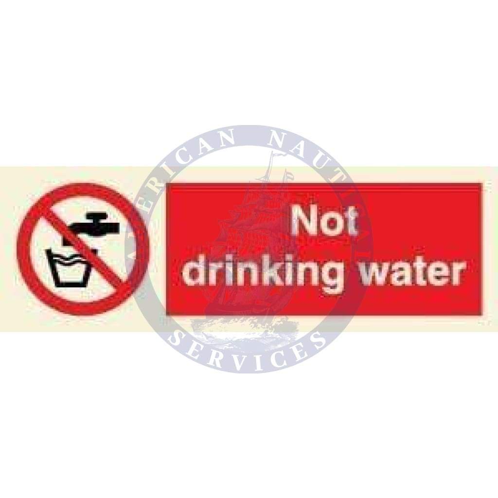 Marine Prohibition Sign: Not Drinking Water
